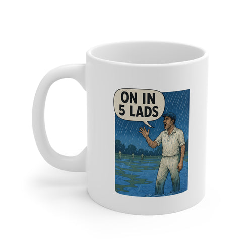 "On In 5 Lads" MUG