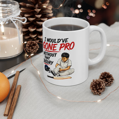 I Would've Gone Pro... (MUG)