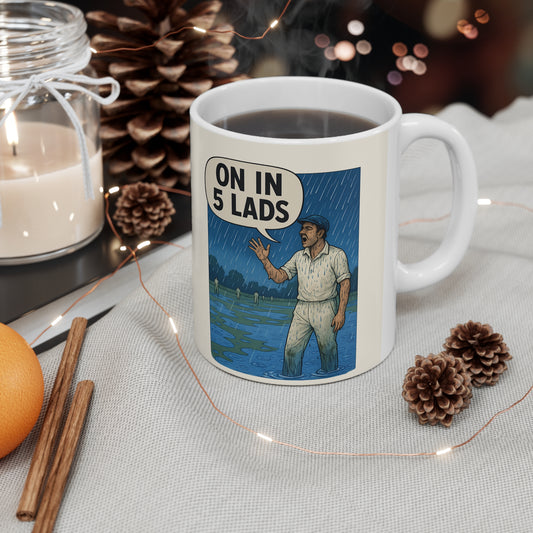 ON IN 5 LADS... (Mug)