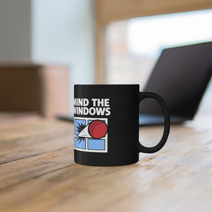 Mind the Windows (Mug)