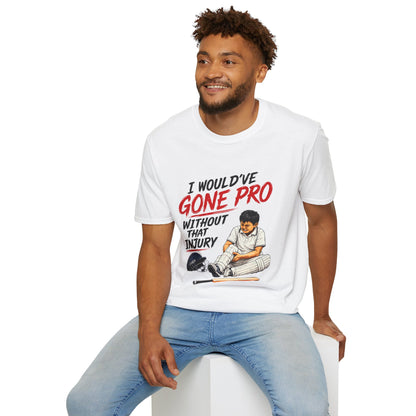 Would've Gone Pro