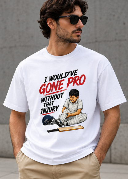 Would've Gone Pro | Oversized T-Shirt
