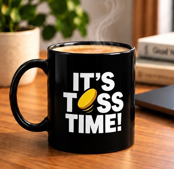 "It's Toss Time!"