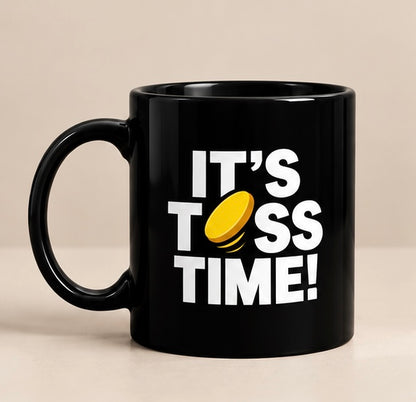 "It's Toss Time!"