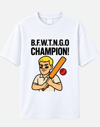 B.F.W.T.N.G.O Champion! | Oversized T-Shirt