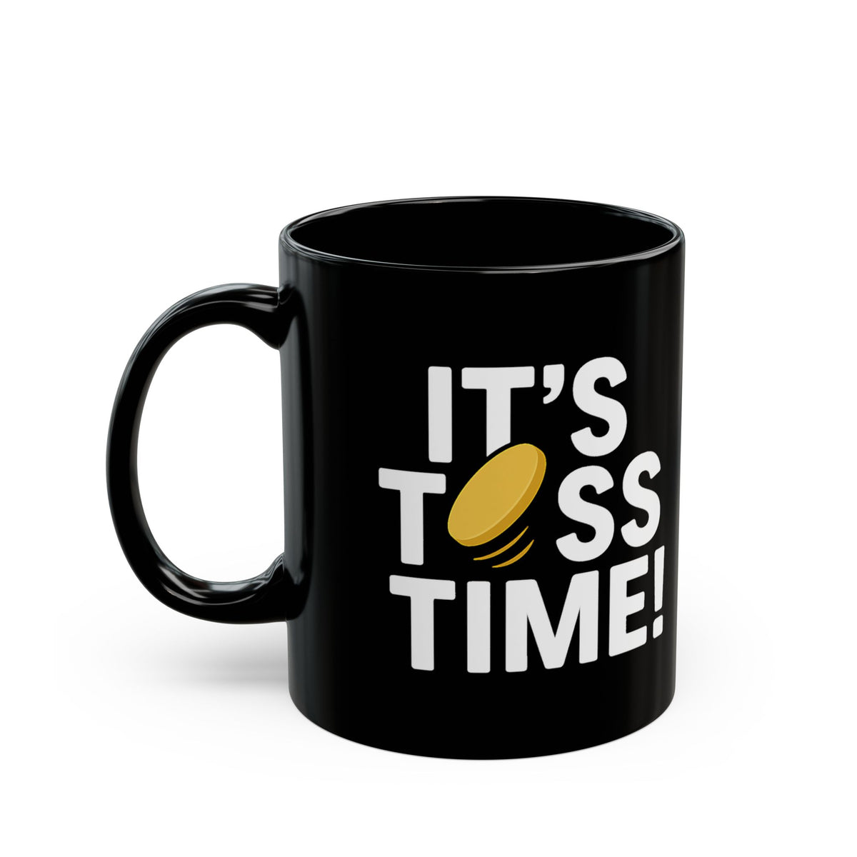 "It's Toss Time!"