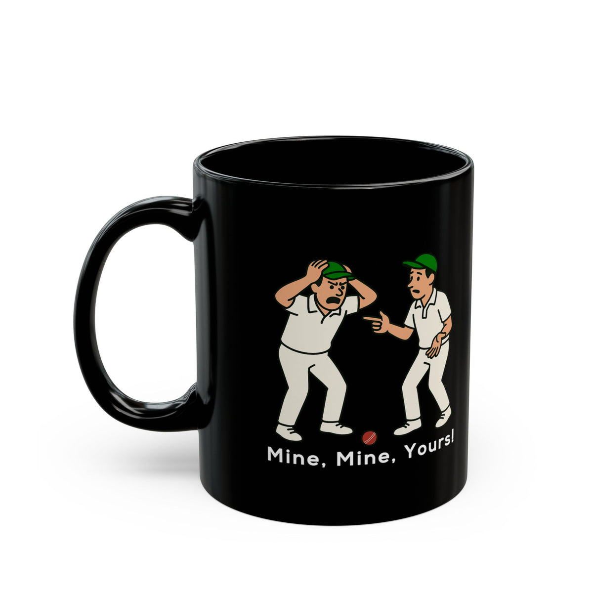 "Mine, Mine Yours!"